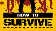 How to Survive : Storm Warning sur PS4 Xbox One et PC