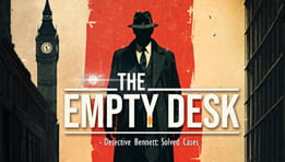 Test du jeu The Empty Desk : Une enquête au bureau qui manque de relief
