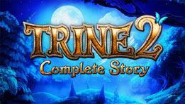 Trine 2 : Complete Story