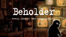 Découvrre le test du jeu Beholder développé par la société russe Warm Lamp Games et édité par Alawar Entertainment