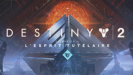 Test de Destiny 2 : L'Esprit Tutélaire sur PS4. Le deuxième DLC
