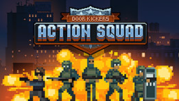 Test Door Kickers: Action Squad. Le jeu d'action rétro très années 90