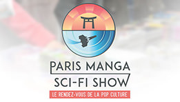 Paris Manga 2019. Toutes les infos : dates, tarifs, invités, jeux vidéo