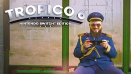 Test Tropico 6 sur Nintendo Switch. Un jeu prenant et totalement addictif