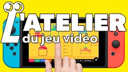 Découvrez le test de L'Atelier du jeu vidéo sur Nintendo Switch : un cocktail parfait entre apprentissage et divertissement, à partager en famille ou avec ses amis