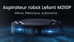Test Robot aspirateur connecté Lefant M210P