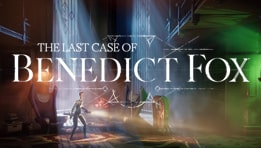 Test The Last Case of Benedict Fox: un jeu lovecraftien avec un gameplay métroidvania