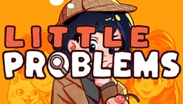 Découvrez le test de Little Problems: A Cozy Detective Game sur PC, un jeu d'énigmes original mêlant observation, humour et narration du quotidien