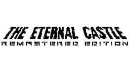 ​Test The Eternal Castle [REMASTERED] - Une légende urbaine devenue réalité