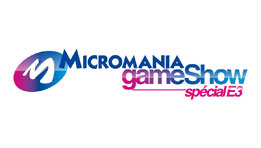 Micromania Game Show 2015 Spécial E3