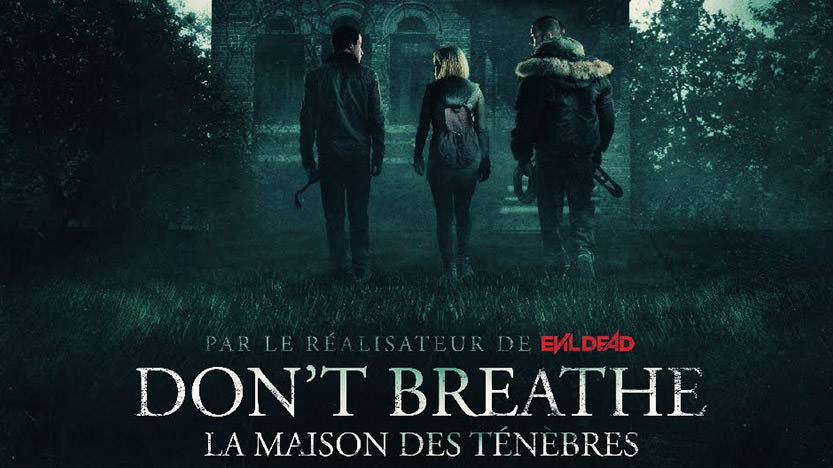 Avis sur Don't breathe : La maison des ténèbres