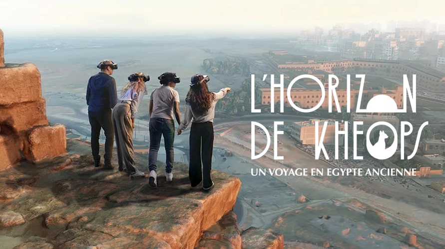 L'Horizon de Kheops : une expédition immersive en réalité virtuelle en Égypte antique