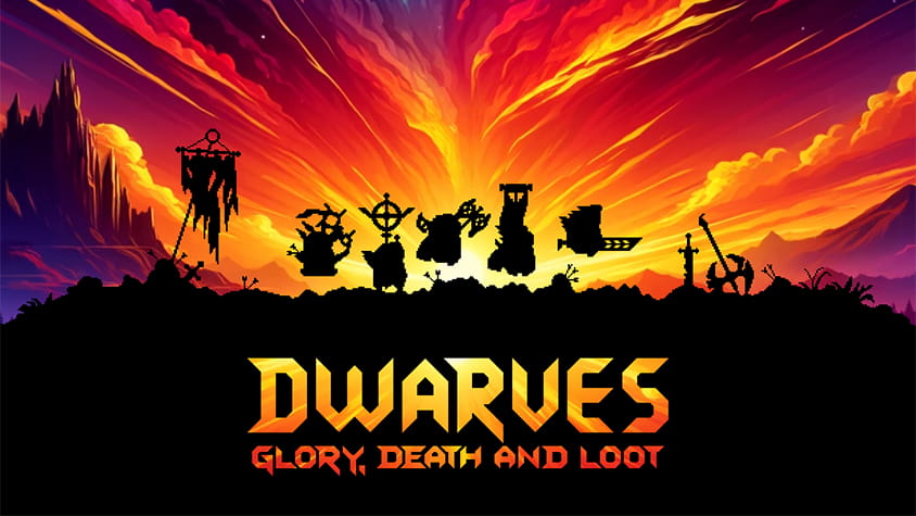 Dwarves: Glory, Death and Loot