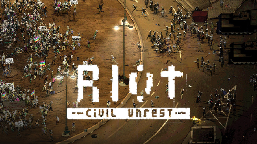 Découvrez le test du jeu RIOT: Civil Unrest, qui va vous placer dans des situations d'émeutes entre policiers et manifestants
