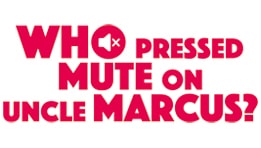 Test Who Pressed Mute on Uncle Marcus? Une enquête en FMV