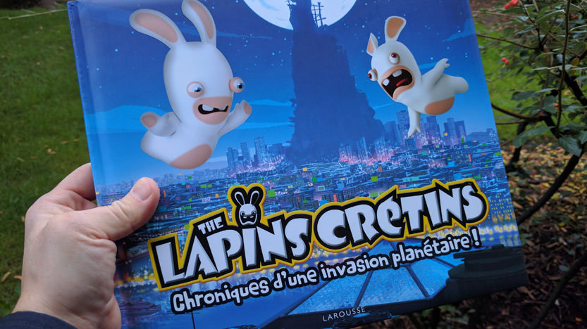 The lapins crétins : Chroniques d'une invasion planétaire