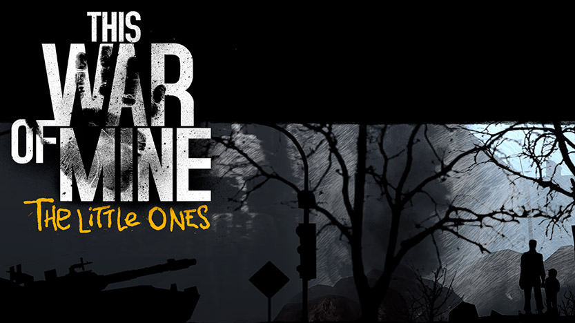 This War of Mine: The Little Ones