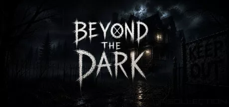Beyond The Dark
